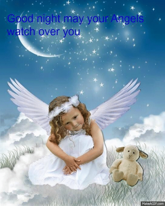Angel Watch Over You Good Night Image Angel Watch Over You Good Night Image