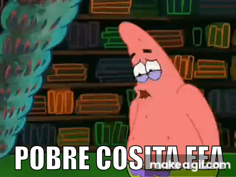 bob esponja - pobre cosita fea.flv on Make a GIF