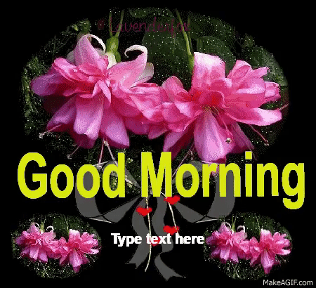 Good Morning Flowers On Make A Gif