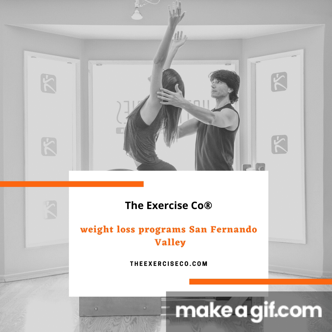 weight loss programs San Fernando Valley on Make a GIF