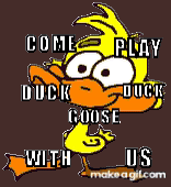 DUCK DUCK GOOSE on Make a GIF