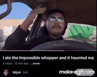 whopper on Make a GIF