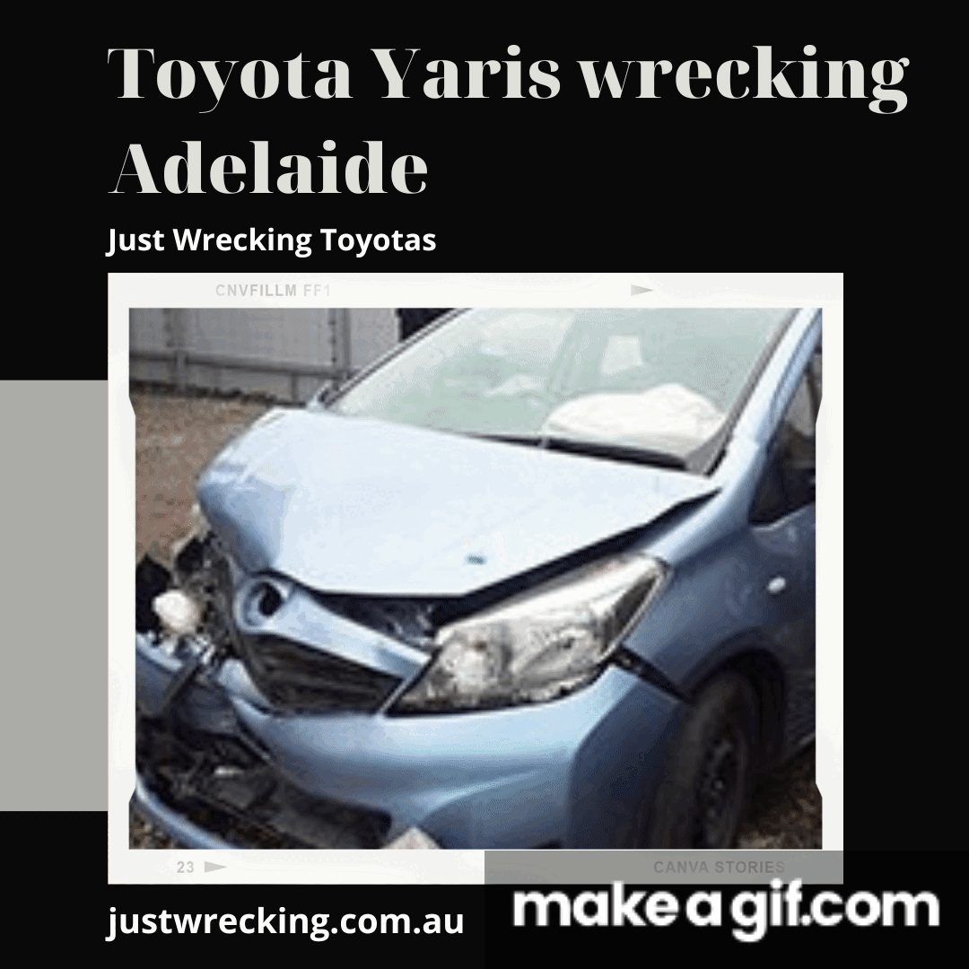 Toyota Yaris Wrecking Adelaide On Make A GIF Toyota Yaris Wrecking Adelaide On Make A GIF