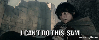 The Lord of the Rings - Samwise the Brave - I Can't do this Sam on Make ...