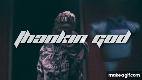 Juice WRLD - Thankin God (Unreleased)[prod. dfk] on Make a GIF