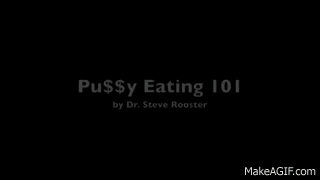 Pussy Eating On Make A