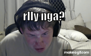 billyisgay on Make a GIF
