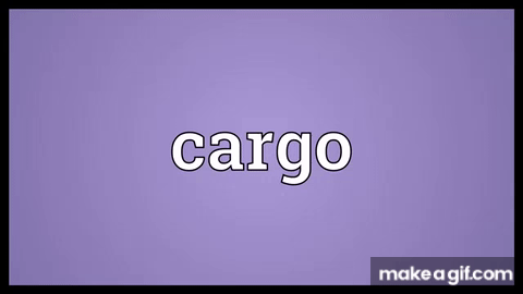 Cargo Meaning On Make A Gif