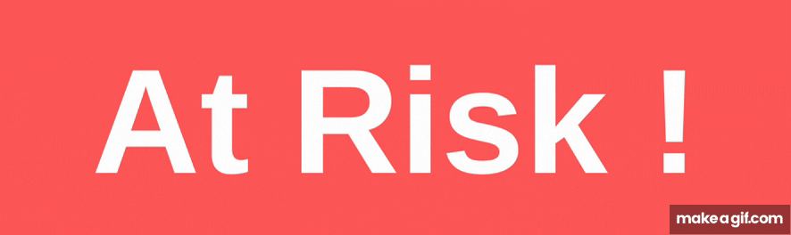 At Risk Animation At Risk on Make a GIF