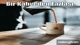 kahve on Make a GIF