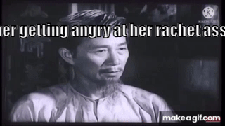 Đồ ngu đồ ăn hại cút mẹ mày đi on Make a GIF