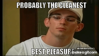 the cleanest, best pleasure on Make a GIF