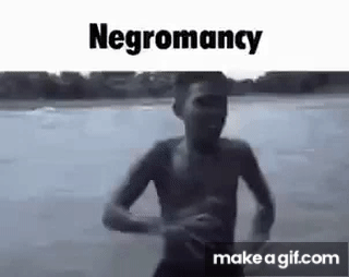 negromancy on Make a GIF