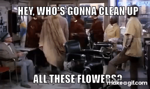 Who's going to clean up all these flowers? on Make a GIF