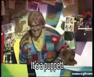 It's a puppet 4 on Make a GIF