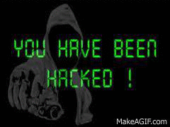 you have been hacked gif