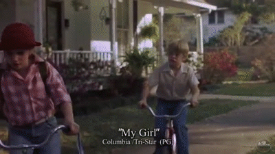 Trailer My Girl 1991 - Meu Primeiro Amor on Make a GIF