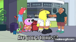 Smiling Friends: Are you a tourist? on Make a GIF