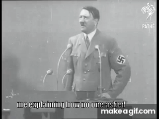 Adolf Hitler on Make a GIF