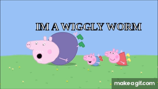 Peppa Pig Song Wiggly Worms Song On Make A GIF Peppa Pig Song Wiggly Worms Song On Make A GIF