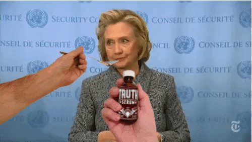 Truth Serum for Hillary on Make a GIF