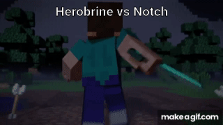 notch and herobrine fighting